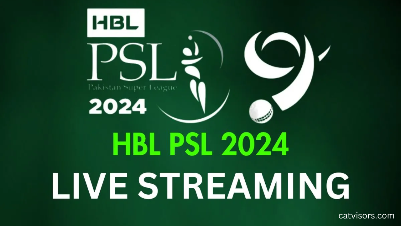 HBL PSL 2024 Live Streaming Start Watching Now
